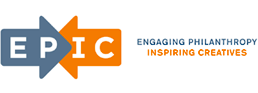 EPIC: Engaging Philanthropy, Inspiring Creatives